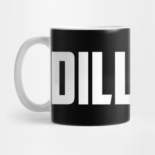 DILLIGAF Mug